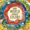 One World, Many Colors