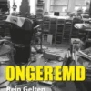 Ongeremd