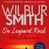 On Leopard Rock: A Life of Adventures