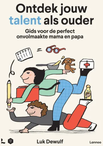 Ontdek jouw talent als ouder