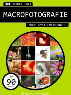 Ontdek snel macrofotografie