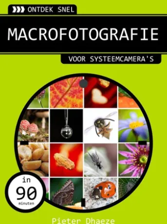 Ontdek snel macrofotografie