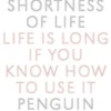 On the Shortness of Life