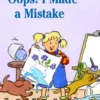 Oops! I Made A Mistake, Level 1