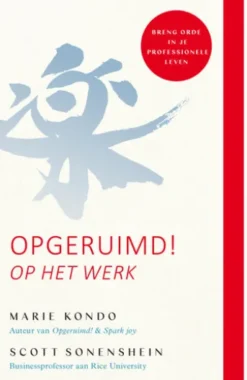 Opgeruimd! Op het werk