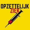 Opzettelijk ziek
