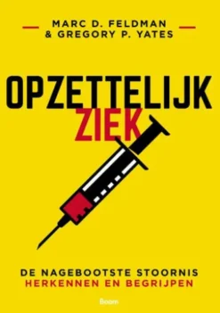 Opzettelijk ziek