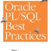 Oracle PL/SQL Best Practices