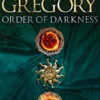 Order of Darkness: Volumes i-iii