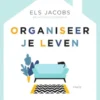 Organiseer je leven