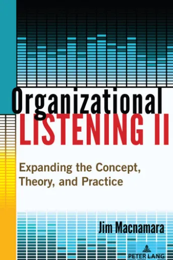 Organizational Listening II