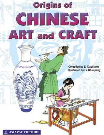 Origins of Chinese Art and Craft
