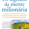 Os segredos da mente milionária