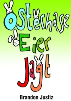 Osterhase – Eier Jagt