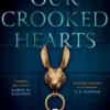 Our Crooked Hearts