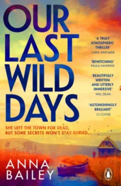 Our Last Wild Days
