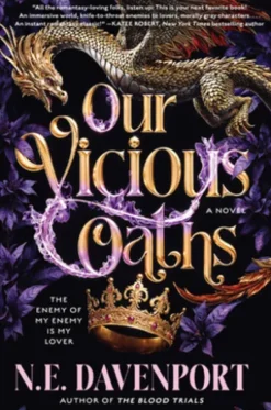 Our Vicious Oaths