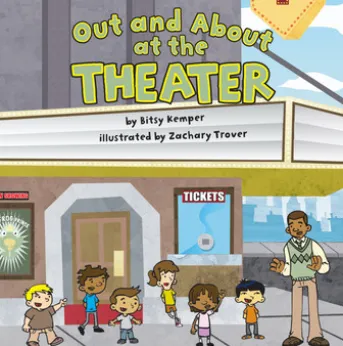 Out and About at the Theater