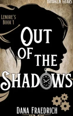 Out of the Shadows