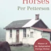 Out Stealing Horses