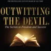 Outwitting the Devil®