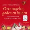 Over engelen, goden en helden
