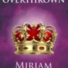 Overthrown