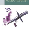 Oxford School Shakespeare: Romeo and Juliet