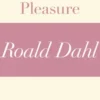 Parson's Pleasure (A Roald Dahl Short Story)