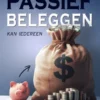 PASSIEF BELEGGEN KAN IEDEREEN