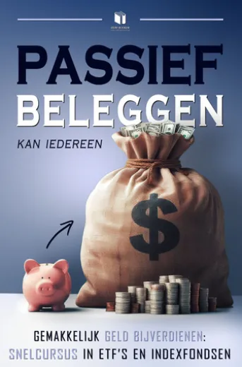 PASSIEF BELEGGEN KAN IEDEREEN