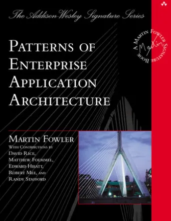 Patterns of Enterprise Application Architecture