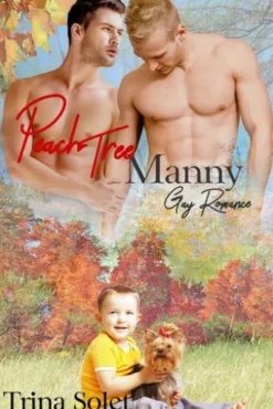 Peach Tree Manny (Gay Romance)