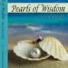 Pearls of Wisdom - Pure & Powerful