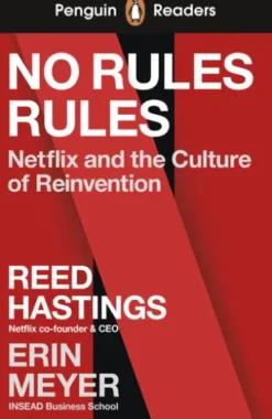 Penguin Readers Level 4: No Rules Rules (ELT Graded Reader)