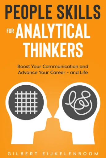 People Skills for Analytical Thinkers