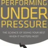 Performing Under Pressure