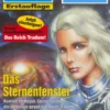 Perry Rhodan 2100: Das Sternenfenster