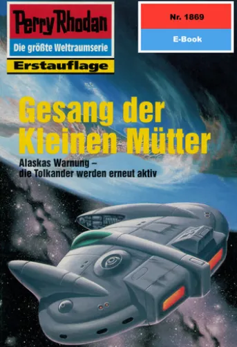 Perry Rhodan 1869: Gesang der Kleinen Mütter