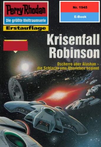 Perry Rhodan 1945: Krisenfall Robinson