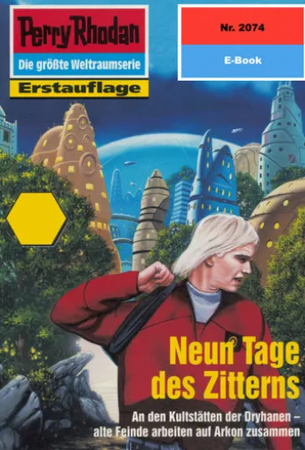 Perry Rhodan 2074: Neun Tage des Zitterns