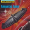 Perry Rhodan 2115: Anguelas Auge