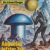 Perry Rhodan 2174: Anguelas letzter Tag