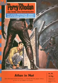 Perry Rhodan 90: Atlan in Not