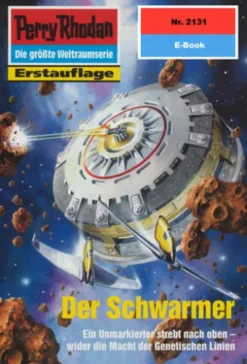 Perry Rhodan 2131: Der Schwarmer