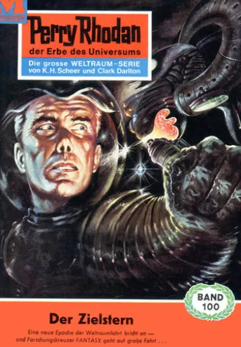 Perry Rhodan 100: Der Zielstern