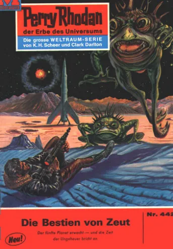Perry Rhodan 442: Die Bestien von Zeut