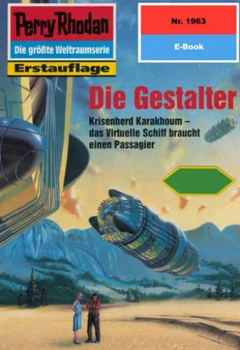 Perry Rhodan 1963: Die Gestalter