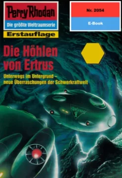 Perry Rhodan 2054: Die Höhlen von Ertrus