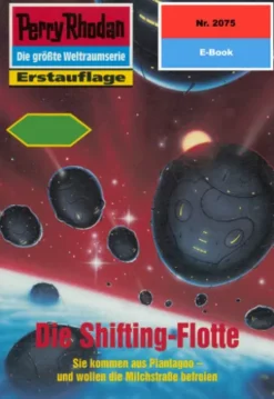 Perry Rhodan 2075: Die Shifting-Flotte